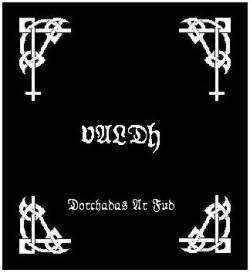 Valdh : Dorchada ar Fud